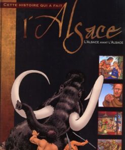 L'Alsace Tome 1