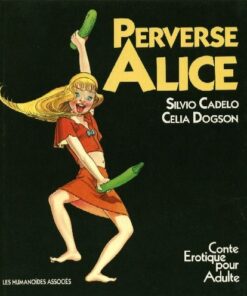 Perverse Alice