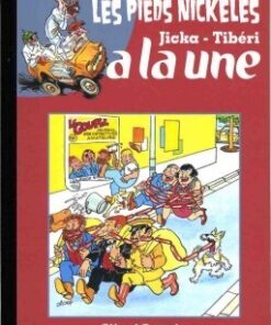 Les Pieds Nickelés Tome 2