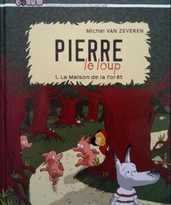 Pierre le loup Tome 1