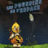 Les Poussins de l'espace Tome 2