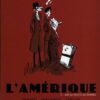 L'Amérique Tome 2